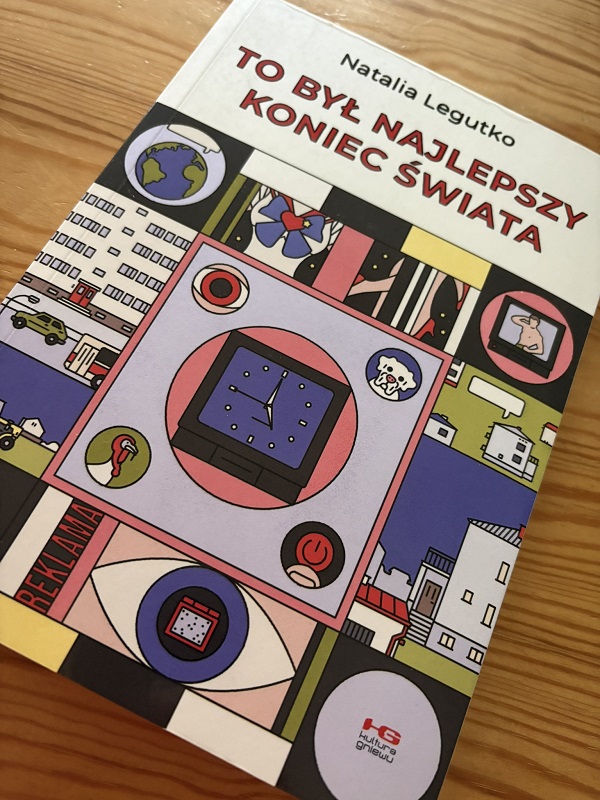 To był najlepszy koniec świata Kultura Gniewu okładka