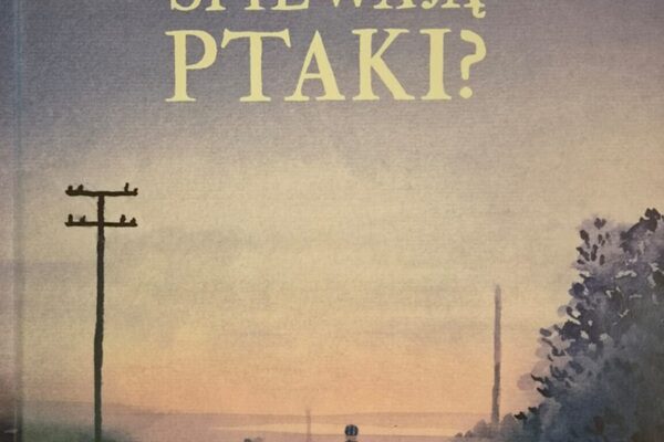 czy tu śpiewają ptaki komiks